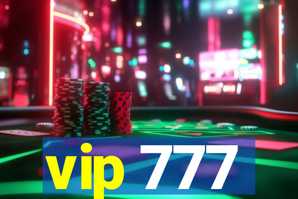 vip 777